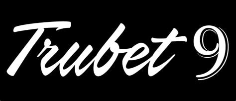 trubet 9|TRUBET9.